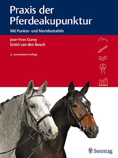 Praxis der Pferdeakupunktur/Jean-Yves Guray / Emiel van den Bosch