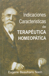 Indicaciones Caracteristicas de Terapéutica Homeopática, Eugene Beauharnais Nash
