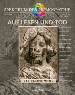 Spektrum der Homöopathie 2013-1, Auf Leben und Tod - Restposten/Narayana Verlag