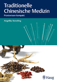 Traditionelle Chinesische Medizin/Angelika Steveling