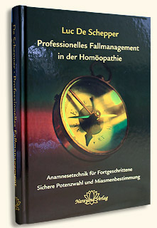 Professionelles Fallmanagement in der Homöopathie - E-Book/Luc De Schepper