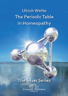 The Periodic Table in Homeopathy - E-Book, Ulrich Welte