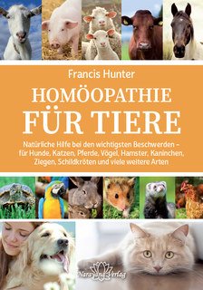 Homöopathie für Tiere/Francis Hunter