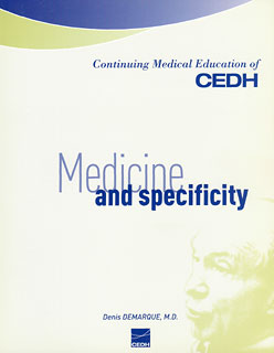 Medicine and Specificity/Denis Demarque