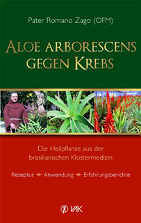 Aloe arborescens gegen Krebs/Romano Zago