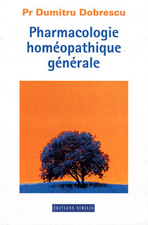 Pharmacologie homéopathique générale/Dumitru Dobrescu