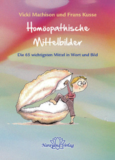 Homöopathische Mittelbilder, Vicki Mathison / Frans Kusse