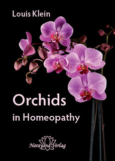 Orchids in Homeopathy, Louis Klein