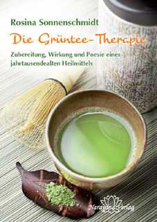 Die Grüntee-Therapie/Rosina Sonnenschmidt