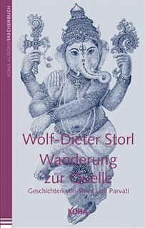 Wanderung zur Quelle/Wolf-Dieter Storl