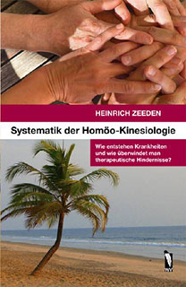 Heinrich Zeeden: Systematik der Homöo-Kinesiologie