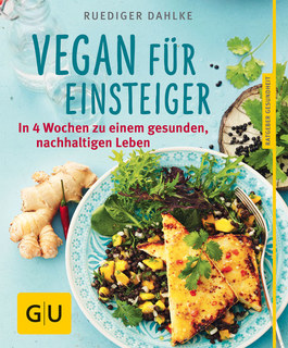 Vegan für Einsteiger/Rüdiger Dahlke