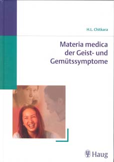 Materia Medica der Geist- u. Gemütssymptome - Mängelexemplar/H. L. Chitkara