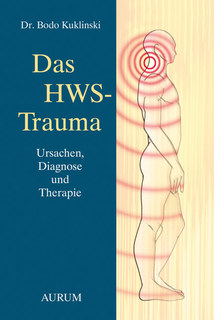 Das HWS-Trauma/Bodo Kuklinski