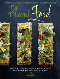 Plant Food/Matthew Kenney / Meredith Baird / Scott Winegard