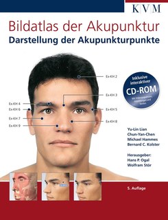 Bildatlas der Akupunktur/Michael Hammes / Norbert Kuschick / Karl-Heinz Christoph / Hans P. Ogal / Bernhard C. Kolster