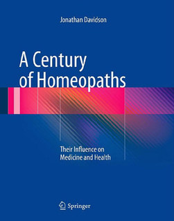 A Century of Homeopaths, Jonathan Davidson