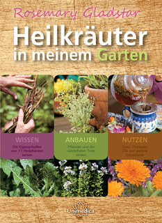 Heilkräuter in meinem Garten, Rosemary Gladstar