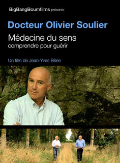 Médecine du Sens - 1 DVD/Olivier Soulier