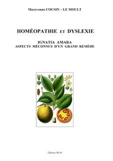 Homéopathie et dysléxie/Maryvonne Cousin