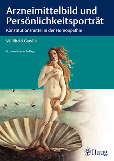 Arzneimittelbild und Persönlichkeitsportrait - Mängelexemplar/Willibald Gawlik