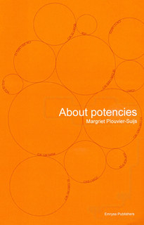 About Potencies, Margriet Plouvier-Suijs