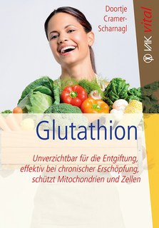Glutathion/Doortje Cramer-Scharnagl