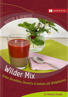 Wilder Mix/Markus Strauß