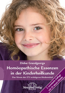 Homöopathische Essenzen in der Kinderheilkunde, Didier Grandgeorge