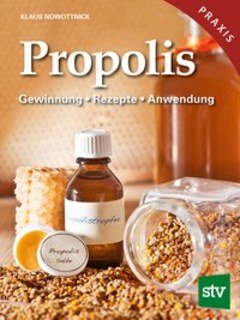 Propolis/Klaus Nowottnick