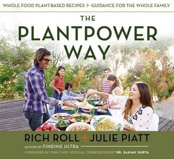 The Plantpower Way, Rich Roll / Julie Piatt