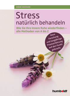 Stress natürlich behandeln/Bernd Neumann