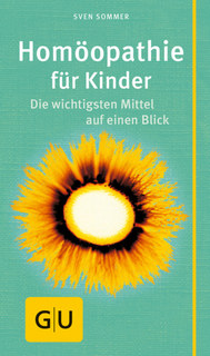 Homöopathie für Kinder, Sven Sommer