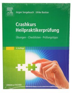 Crashkurs Heilpraktikerprüfung/Jürgen Sengebusch / Ulrike Bastian