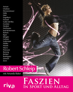 Faszien in Sport und Alltag/Robert Schleip / Amanda Baker