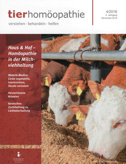 Tierhomöopathie Heft 4/16 - Haus & Hof - Homöopathie in der Milchviehhaltung/Zeitschrift
