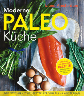 Moderne Paleo-Küche/Elana Amsterdam