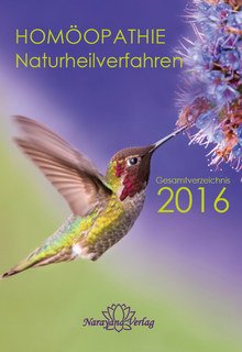 Gesamtverzeichnis homöopathischer Bücher 2016 - Katalog/Narayana Verlag