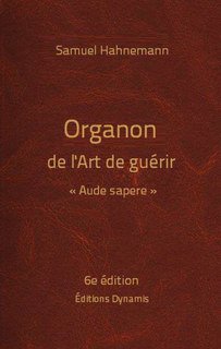 Organon de l'Art de guérir - 6e édition, Samuel Hahnemann