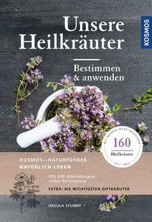Unsere Heilkräuter/Ursula Stumpf