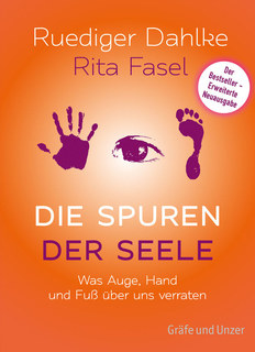 Die Spuren der Seele/Rüdiger Dahlke / Rita Fasel