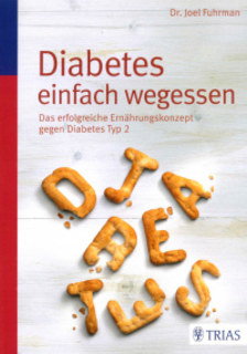 Diabetes einfach wegessen - Mängelexemplar/Joel Fuhrman