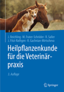 Heilpflanzenkunde für die Veterinärpraxis/Jürgen Reichling / M. Frater-Schröder