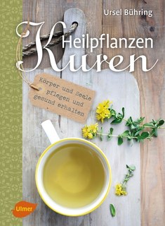 Heilpflanzen-Kuren/Ursel Bühring