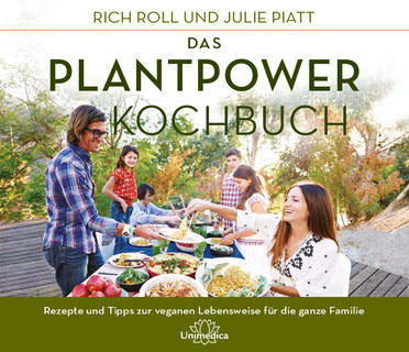 Das Plantpower Kochbuch - E-Book, Rich Roll / Julie Piatt