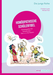 Homöopathische Schülerfibel/Michael Teut / Christian Lucae