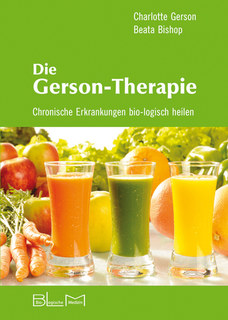 Die Gerson-Therapie, Charlotte Gerson / Beata Bishop