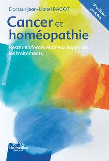 Cancer et homéopathie, Laurent Schwarz