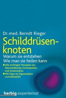 Schilddrüsenknoten, Berndt Rieger