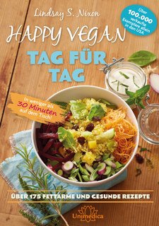 Happy Vegan Tag für Tag, Lindsay S. Nixon